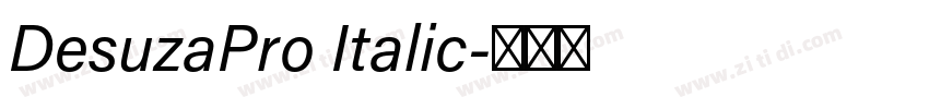DesuzaPro Italic字体转换